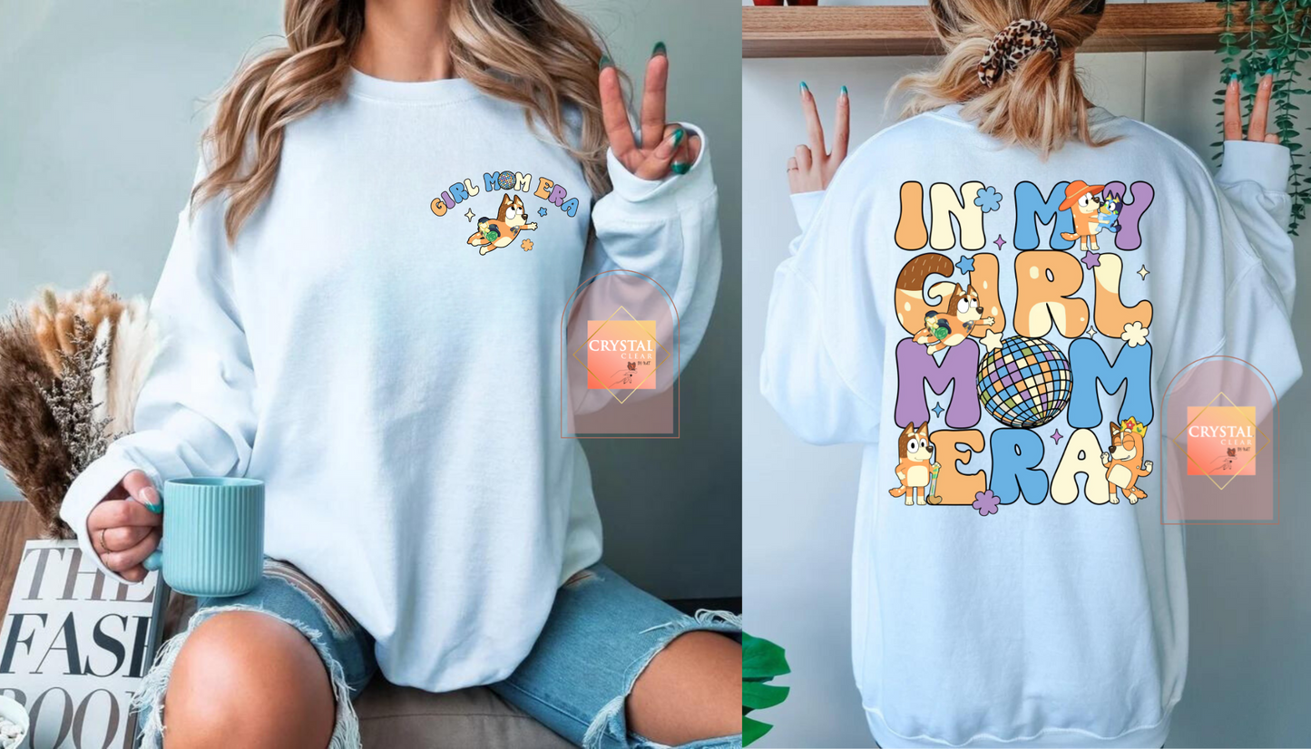 In my Girl Mom Era Sweatshirt | Bluey Mama’s | Warm | Crewneck | Perfect Gift for Mom's |Trendy