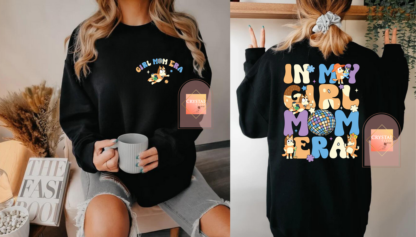 In my Girl Mom Era Sweatshirt | Bluey Mama’s | Warm | Crewneck | Perfect Gift for Mom's |Trendy