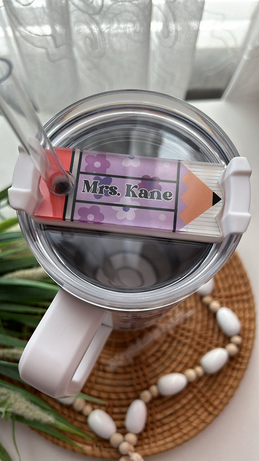 Personalized Teacher Stanley Acrylic Topper | Add your name | H2.O Quencher | Trendy | Stanley Accessories | Add On ONLY