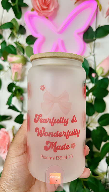 Fearfully and Wonderfully Made | Faith Glass Cans | 16oz Libbey with Bamboo Lid and Straw