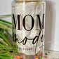 Mom Mode Flower Snow Globe Glass Can | 12oz | Bling Lid | Straws | Gift for Mom's