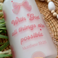 With God All Things Are Possible | Faith Glass Cans | 16oz Libbey with Bamboo Lid and Straw