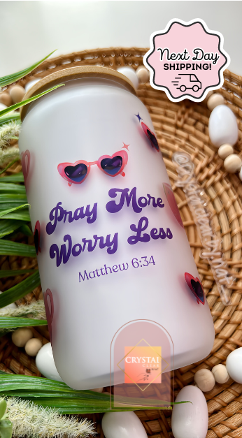 Pray More, Worry Less | Faith Glass Cans | 16oz Libbey with Bamboo Lid and Straw