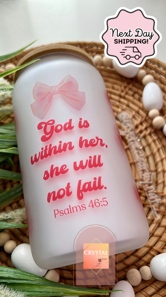 God Is Within Her | Faith Glass Cans | 16oz Libbey with Bamboo Lid and Straw