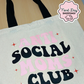 Anti Social Mom's Club Tote Bag | Grocery Tote | Daily Tote | On the Go Tote | 100% Natural Cotton